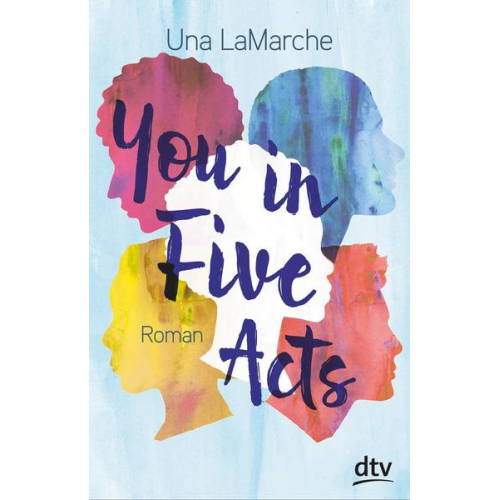 Una LaMarche - You in Five Acts