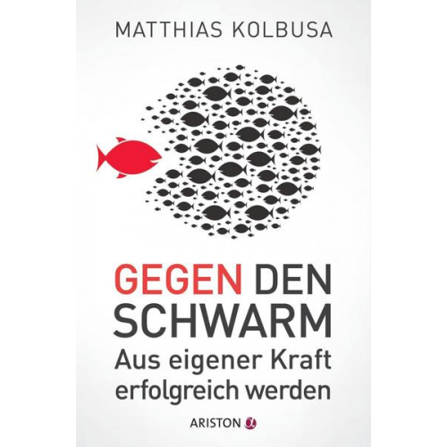 Matthias Kolbusa - Gegen den Schwarm