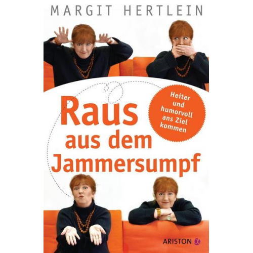 Margit Hertlein - Raus aus dem Jammersumpf