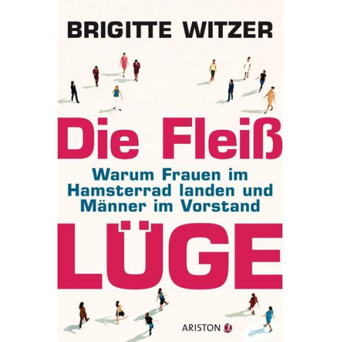 Brigitte Witzer - Die Fleißlüge