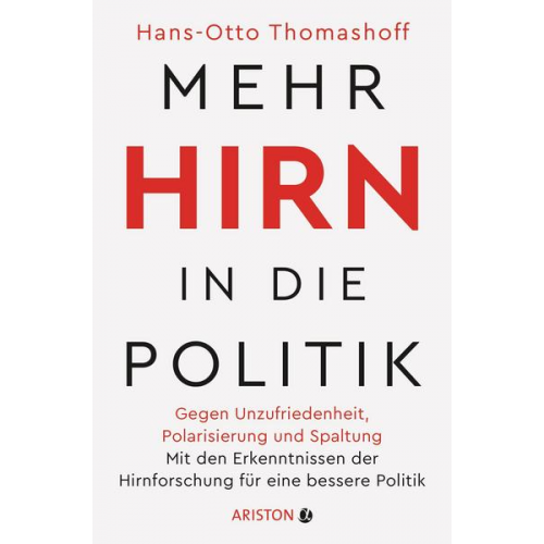 Hans-Otto Thomashoff - Mehr Hirn in die Politik