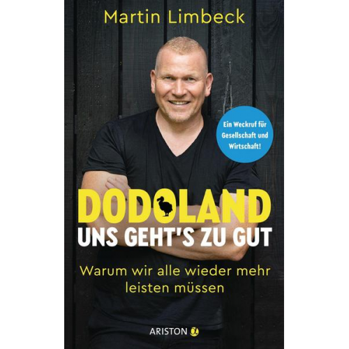 Martin Limbeck - Dodoland – Uns geht’s zu gut!