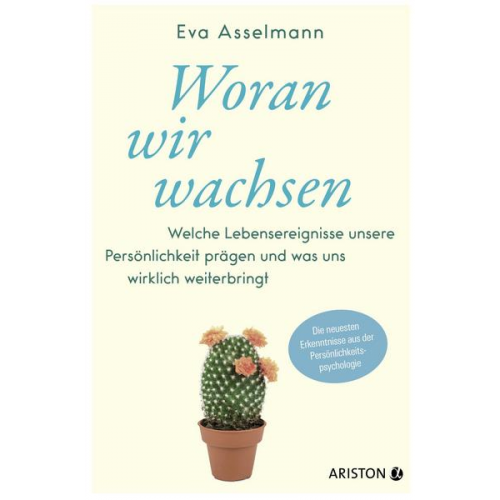 Eva Asselmann & Martina Pahr - Woran wir wachsen