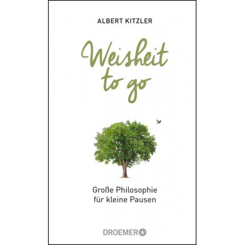 Albert Kitzler - Weisheit to go