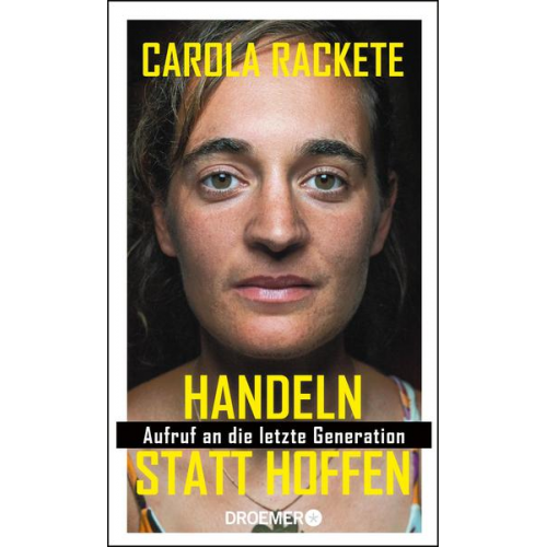 Carola Rackete - Handeln statt hoffen