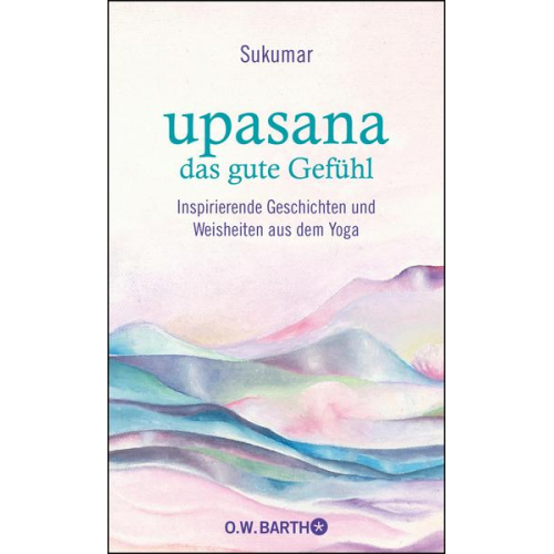 Sukumar & Eberhard Bärr - Upasana - das gute Gefühl