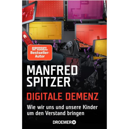 Manfred Spitzer - Digitale Demenz