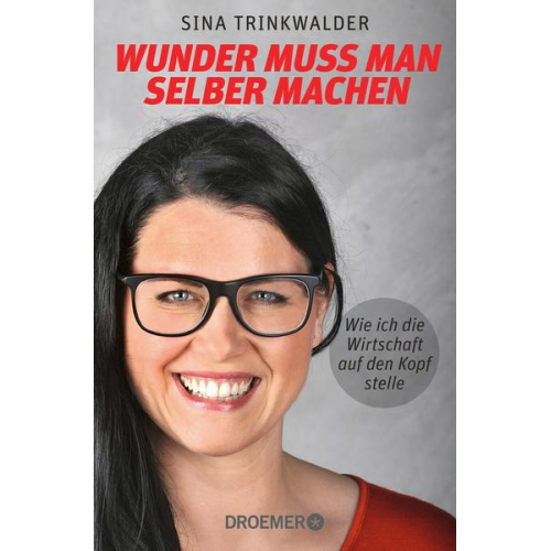 Sina Trinkwalder - Wunder muss man selber machen