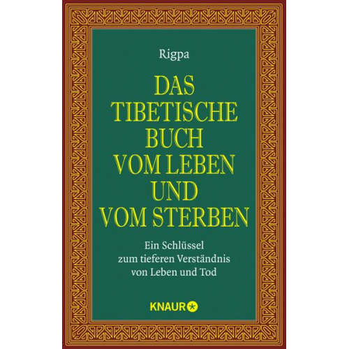 Rigpa - Das tibetische Buch vom Leben und vom Sterben