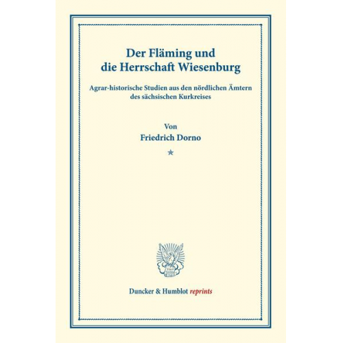 Friedrich Dorno - Der Fläming und die Herrschaft Wiesenburg.