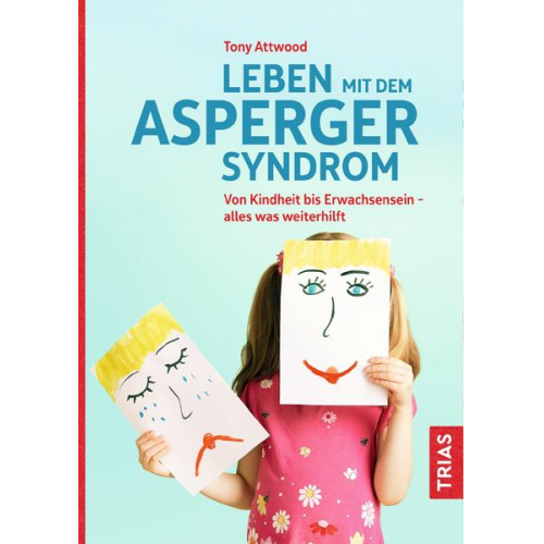 Tony Attwood - Leben mit dem Asperger-Syndrom