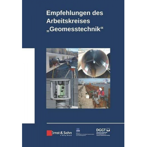 Deutsche Gesellschaft für Geotechnik e.V. - Empfehlungen des Arbeitskreises Geomesstechnik