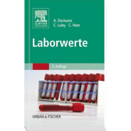 Christian Heer & Claus Luley & Arno J. Dormann - Laborwerte