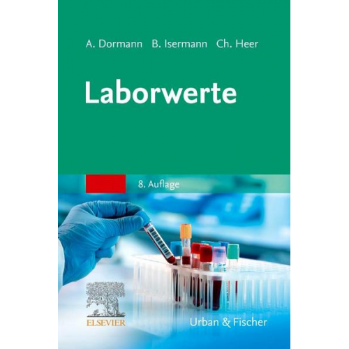 Arno J. Dormann & Berend Isermann & Christian Heer - Laborwerte