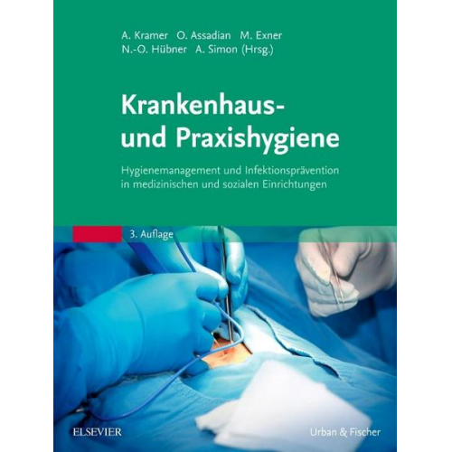 Krankenhaus- und Praxishygiene