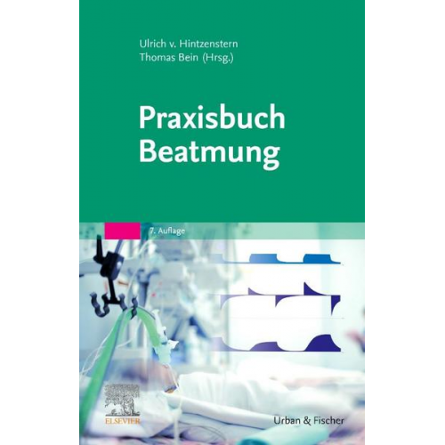 Praxisbuch Beatmung