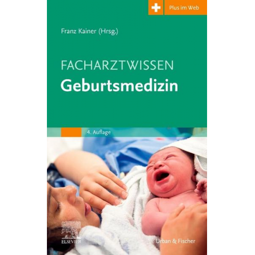 Facharztwissen Geburtsmedizin