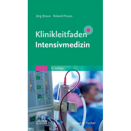 Klinikleitfaden Intensivmedizin