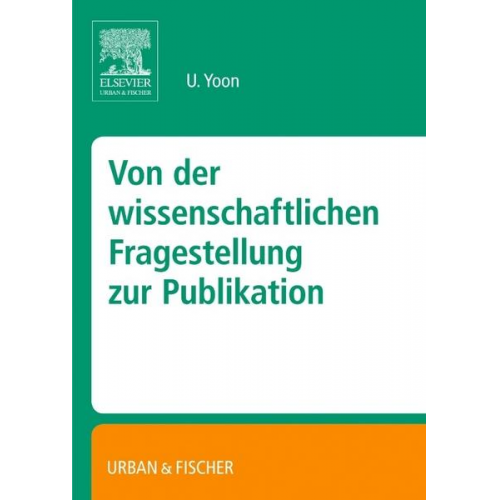 Yoon Uzung - Von der wissenschaftlichen Fragestellung zur Publikation