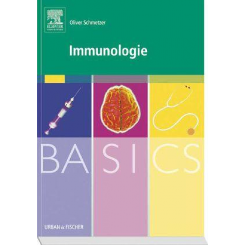 Oliver Schmetzer - BASICS Immunologie