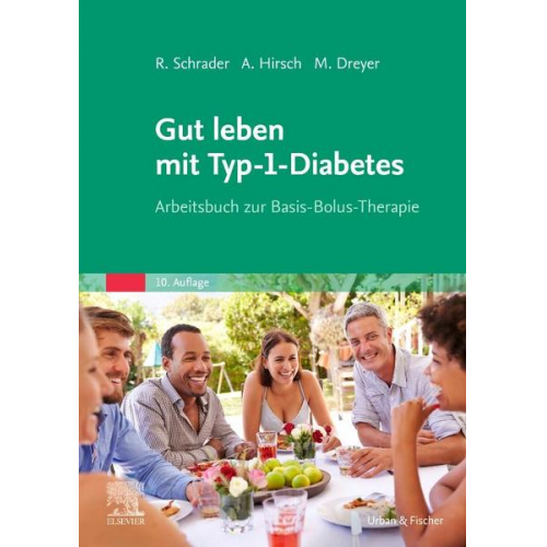 Renate Schrader & Manfred Dreyer - Gut leben mit Typ-1-Diabetes