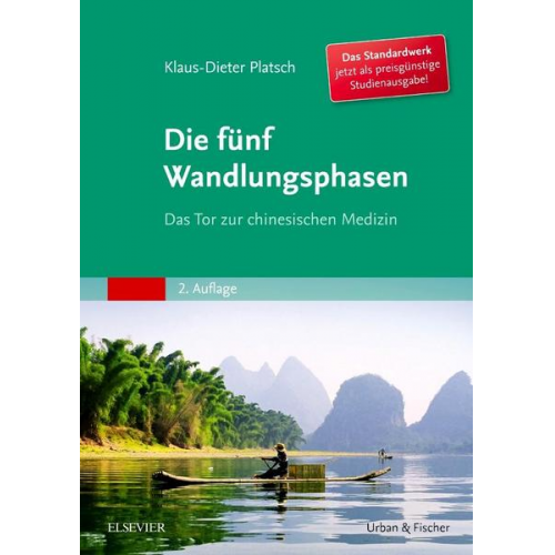 Klaus-Dieter Platsch - Die Fünf Wandlungsphasen Studienausgabe