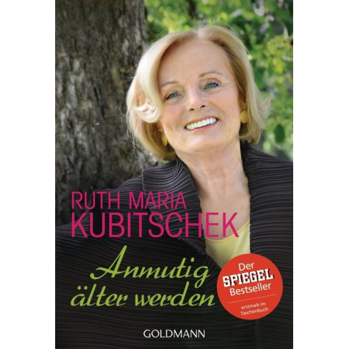 Ruth Maria Kubitschek - Anmutig älter werden