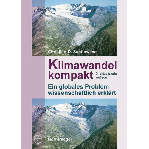 Christian Schönwiese - Klimawandel kompakt