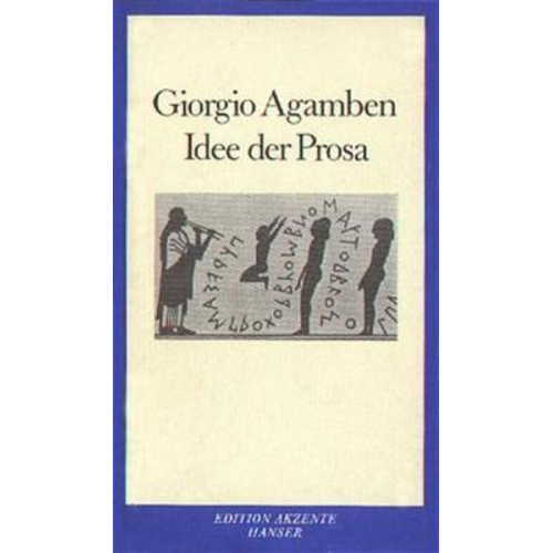 Giorgio Agamben - Idee der Prosa