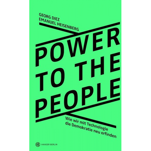 Georg Diez & Emanuel Heisenberg - Power To The People