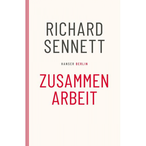 Richard Sennett - Zusammenarbeit