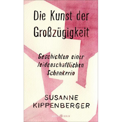 Susanne Kippenberger - Die Kunst der Großzügigkeit