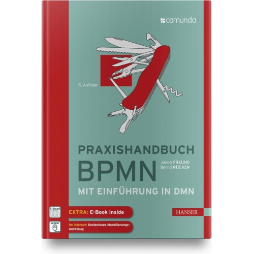 Bernd Rücker & Jakob Freund - Praxishandbuch BPMN