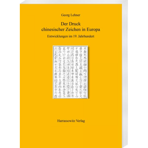 Georg Lehner - Der Druck chinesischer Zeichen in Europa