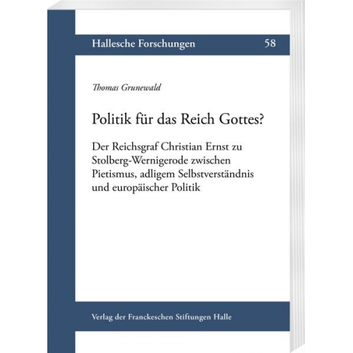 Thomas Grunewald - Politik für das Reich Gottes?