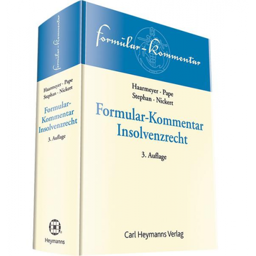 Hans Haarmeyer & Gerhard Pape & Guido Stephan & Cornelius Nickert - Formularbuch Insolvenzrecht