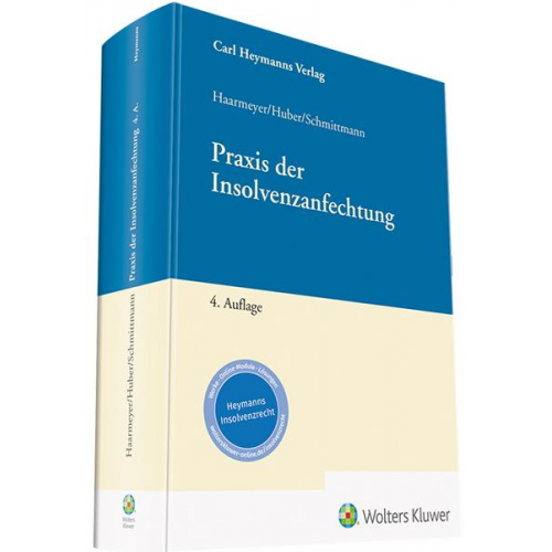 Jens M. Schmittmann - Praxis der Insolvenzanfechtung