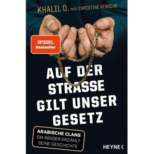 Khalil O. & Christine Kensche - Auf der Straße gilt unser Gesetz