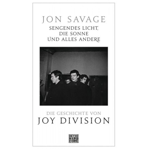 Jon Savage - Sengendes Licht, die Sonne und alles andere