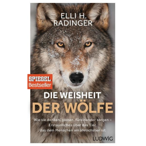 Elli H. Radinger - Die Weisheit der Wölfe