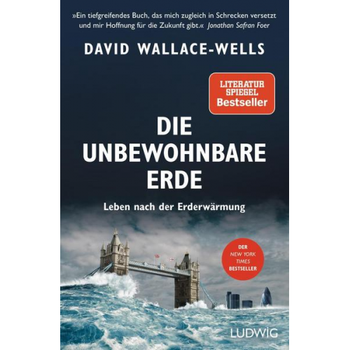 David Wallace-Wells - Die unbewohnbare Erde