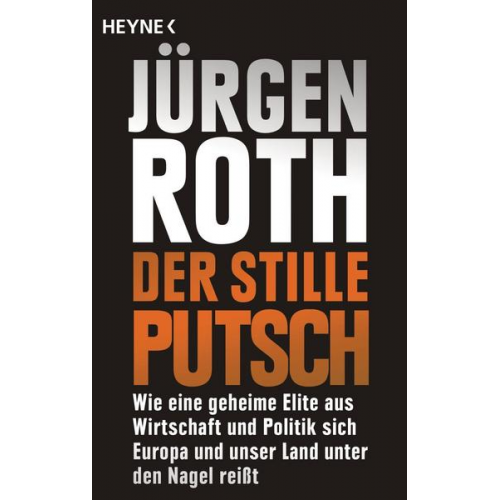 Jürgen Roth - Der stille Putsch