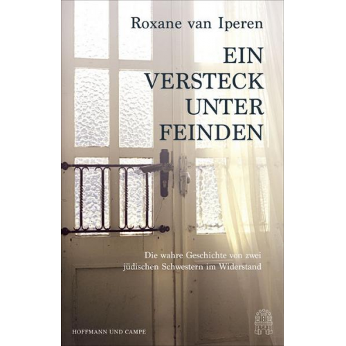 Roxane van Iperen - Ein Versteck unter Feinden