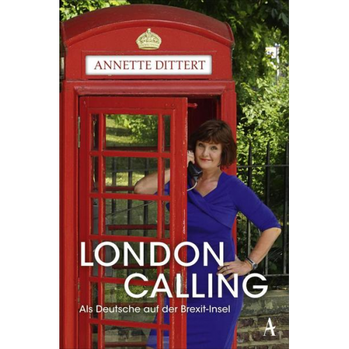 Annette Dittert - London Calling