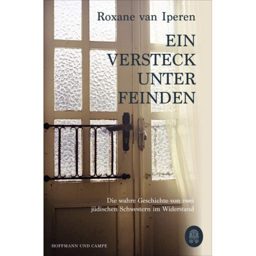 Roxane van Iperen - Ein Versteck unter Feinden