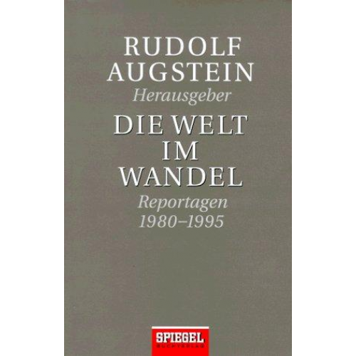 Rudolf Augstein - Die Welt im Wandel