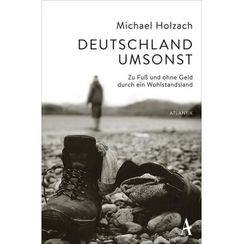 Michael Holzach - Deutschland umsonst