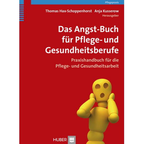 Das Angst-Buch für Pflege- und Gesundheitsberufe