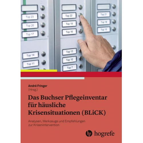 Das Buchser Pflegeinventar für häusliche Krisensituationen (BLiCK)