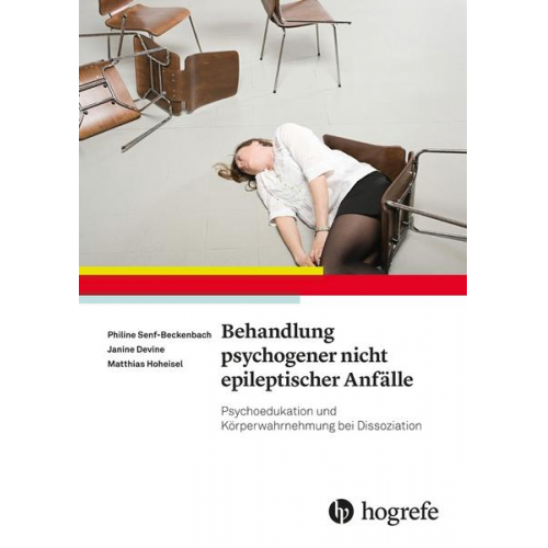 Philine Senf-Beckenbach & Janine Devine & Matthias Hoheisel - Behandlung psychogener nicht epileptischer Anfälle